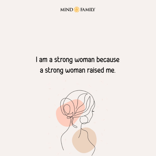 I am a strong woman because