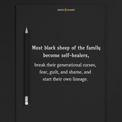Most black sheep of the family become self-healers,