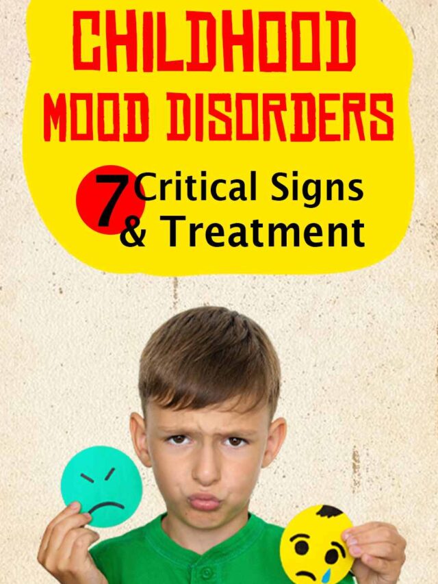 Early Signs of Childhood Mood Disorders