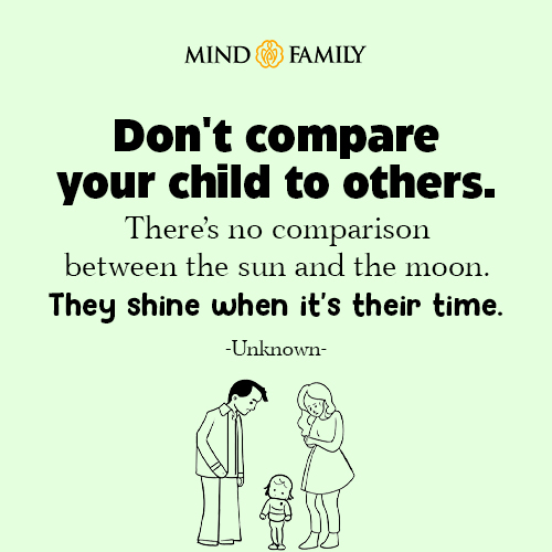 Dont Compare Your Child To Others