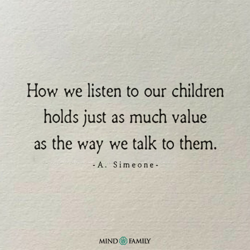 How We Listen To Our Children