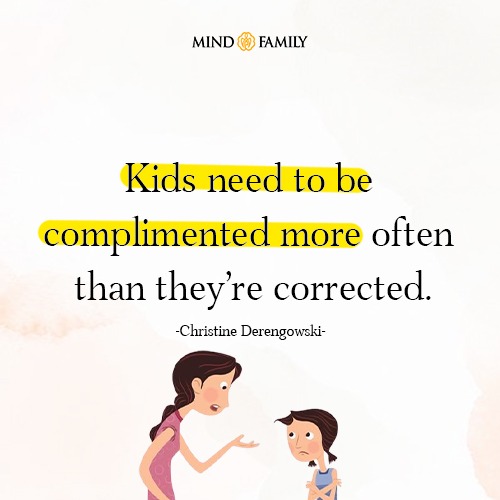 Kids need to be complimented