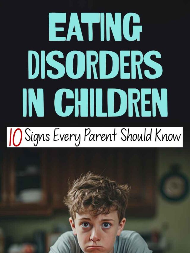 Signs of Eating Disorders In Children