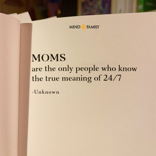 Moms Are The Only People