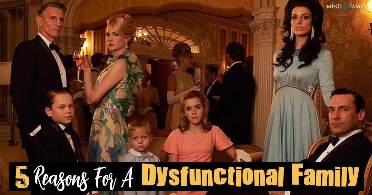 Dysfunctional Family: 5 Eye-Opening Reasons You Must Know!