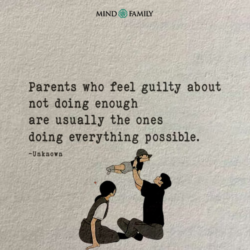 Parents Who Feel Guilty
