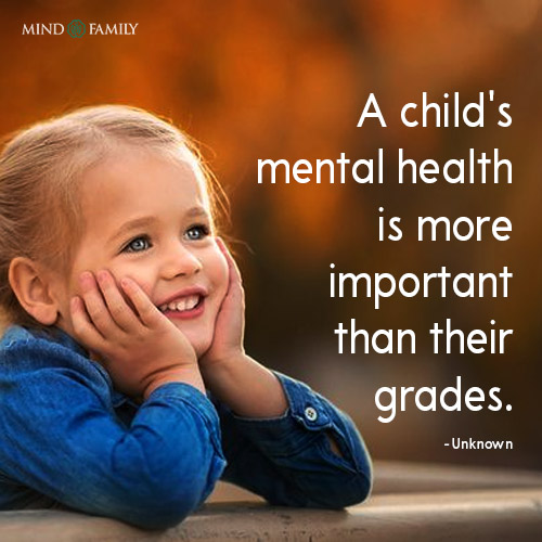A Childs Mental Health Is More Important