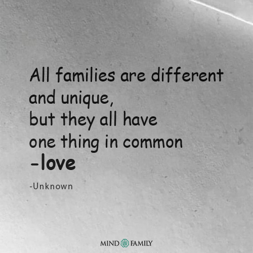 All Families Are Different And Unique