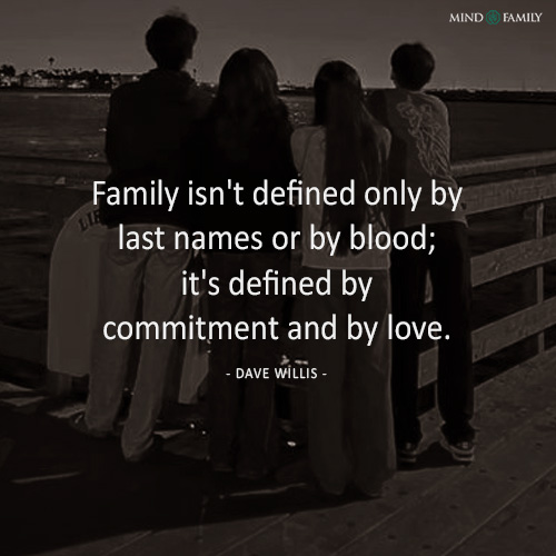 Family Isnt Defined Only