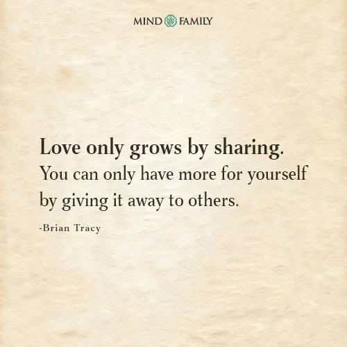 Love Only Grows By Sharing