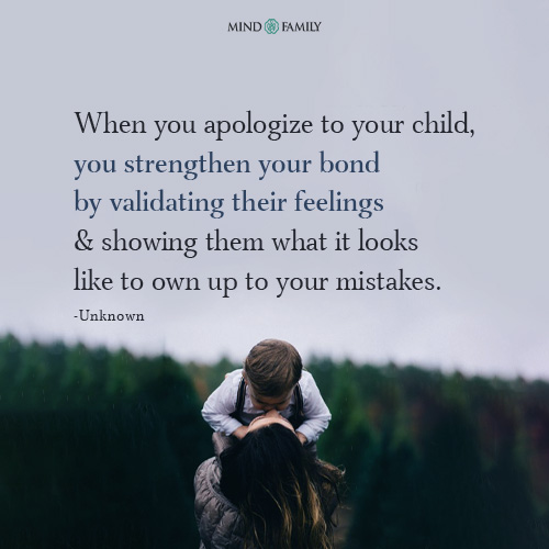 When You Apologize To Your Child