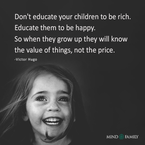 Dont Educate Your Children To Be Rich