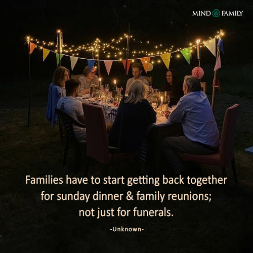 Families Have To Start Getting Back Together