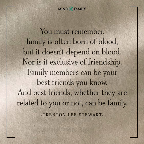 Family Is Often Born Of Blood