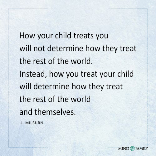 How Your Child Treats You