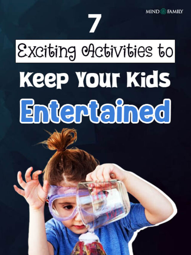 Interesting Ways To Entertain Kids Parents Should Know