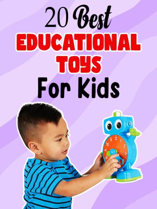 Best Educational Toys For Kids That Will Help Them Grow