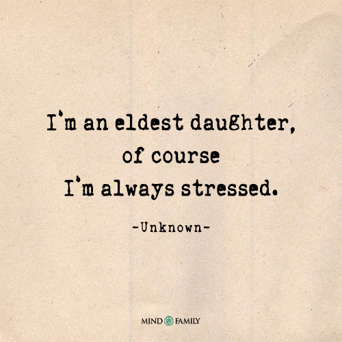 I Am An Eldest Daughter