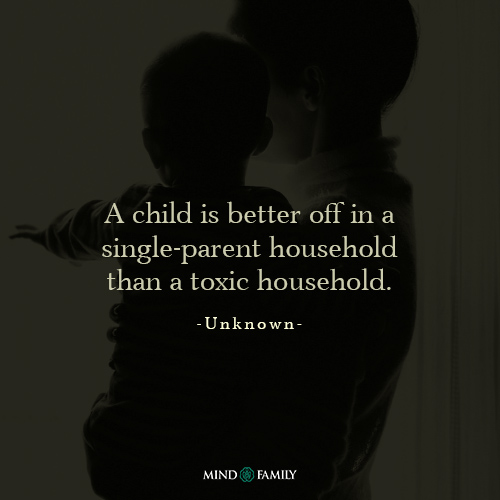 A Child Is Better Off In A Single Parent