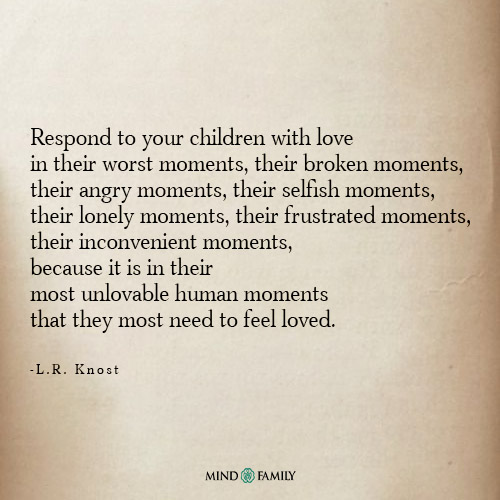 Respond To Your Children With Love