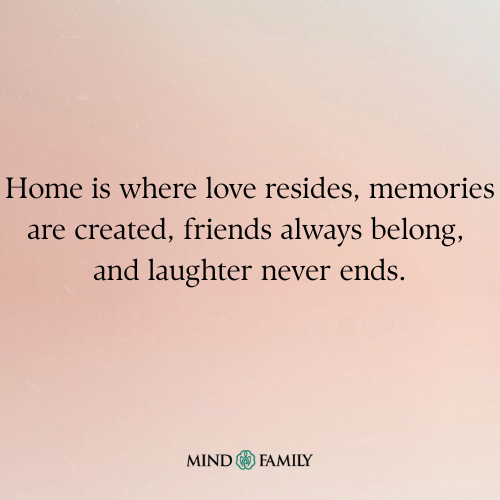 Home love and laughter quote for emotional well-being