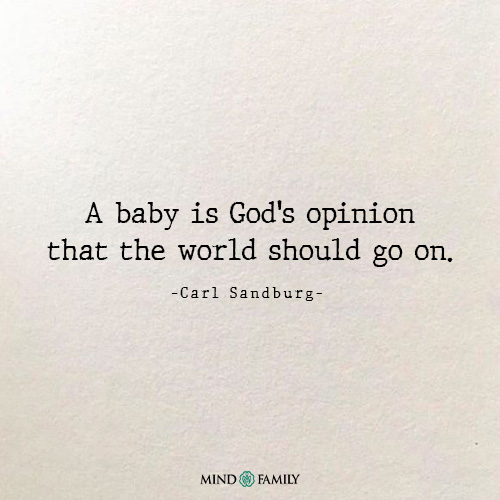 A Baby Is God’s Opinion That – Birth