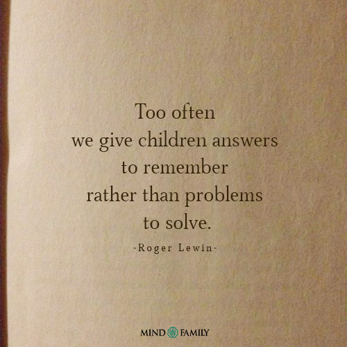 Too Often We Give Children – Learning