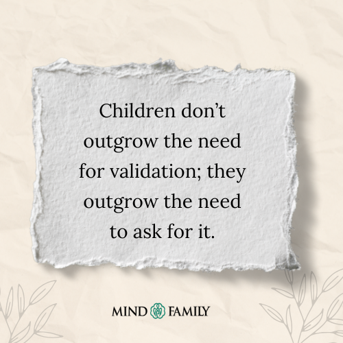 Validation Is Oxygen For Children – Parenting Lesson