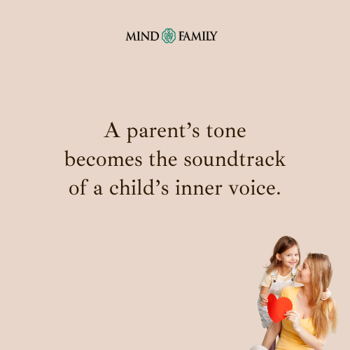 Children Internalize Tone More Than Words – Parenting Lesson