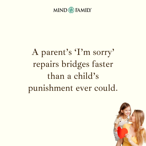  Parental Apologies Rebuild Trust Faster Than Punishments – Parenting
