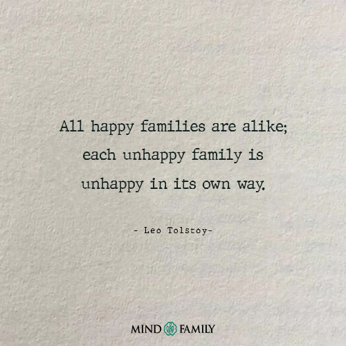 All Happy Families Are Alike – Family Dynamics