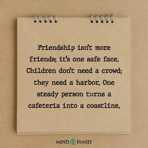 Friendship isn’t more friends; it’s – Child Loneliness Thought