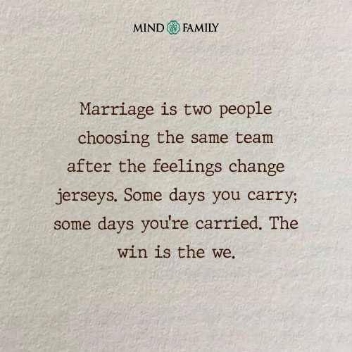 Marriage Is Two People Choosing – Relationship Thought