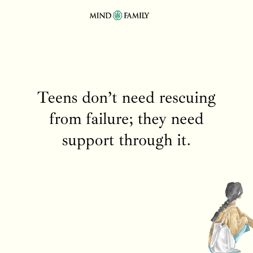 Failure Is A Teen’s Best Teacher – Parenting Mental Health