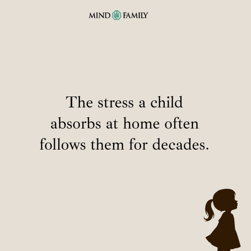 Children Carry Family Stress Into Adulthood – Parenting Mental Health