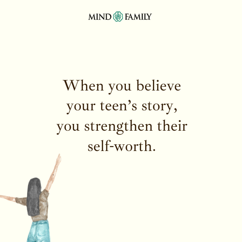 A Teen’s Self-Esteem Grows From Being Believed – Parenting Mental Health