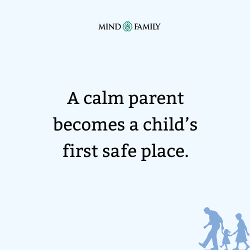 Children Learn Calm From Parents – Parenting Mental Health