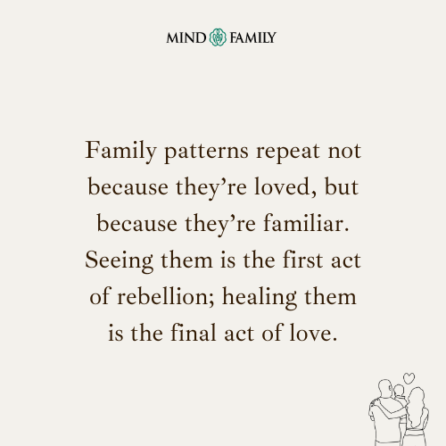 Generational Patterns Repeat Until They’re Seen – Family Trauma Psychology