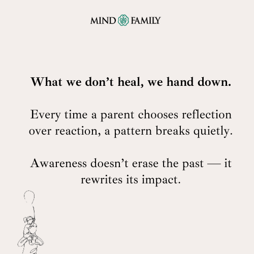 Awareness Ends What Was Once Inherited – Family Psychology