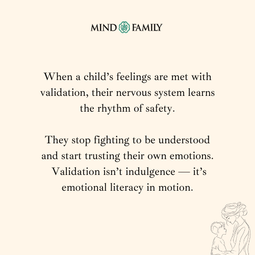 Validation Builds The Inner Map Of Safety – Parenting Psychology