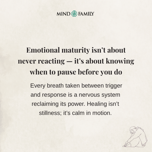 Emotional Maturity Is Calm In Motion