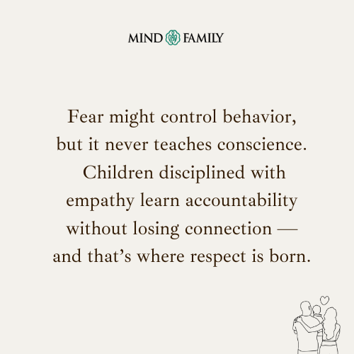 Discipline Without Empathy Breeds Fear, Not Respect – Parenting Psychology