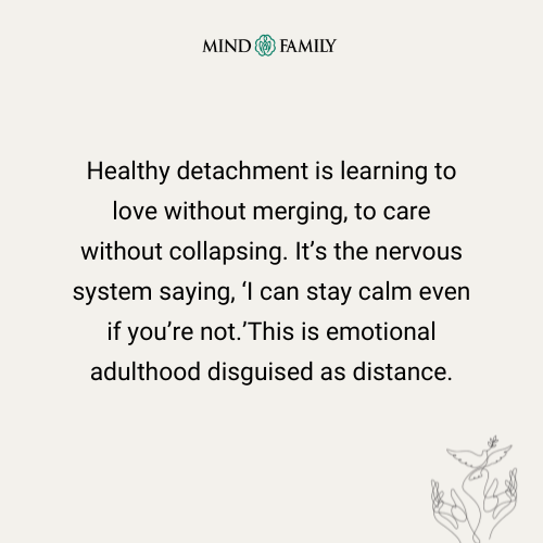 Detachment Is Not Coldness, It’s Regulation – Family Healing