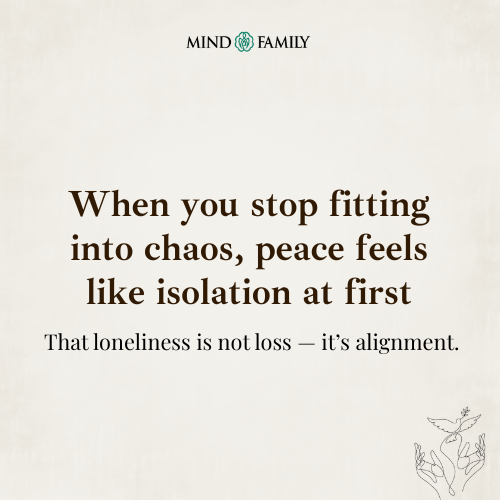 Loneliness After Growth Is A Sign Of Alignment