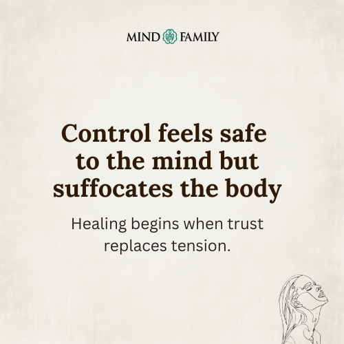 The Nervous System Doesn’t Heal Through Control