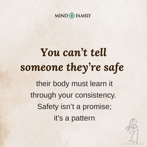 Emotional Safety Is Built, Not Declared