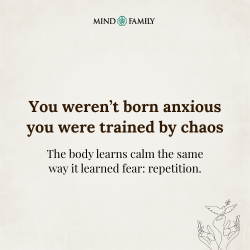 Calm Is A Learned Language Of The Nervous System