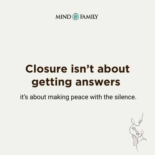 True Closure Is Accepting The Unanswered