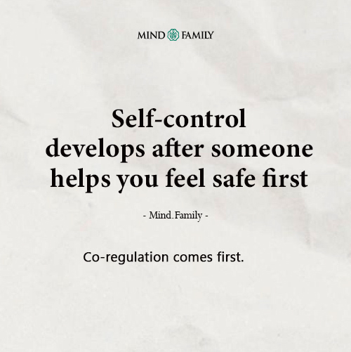 Children Need Co-Regulation Before Self-Regulation