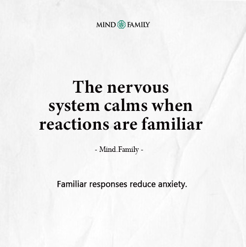 Predictable Emotional Responses Reduce Anxiety